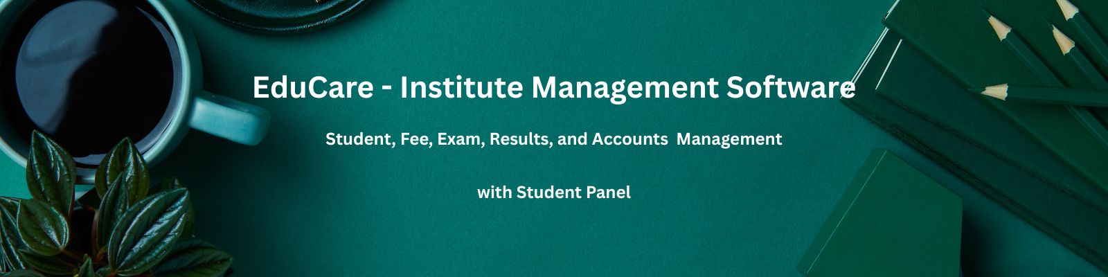 EduCare - Institute Management Banner